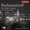 Stream & download Rachmaninov: The Bells - Spring - 3 Russian Songs