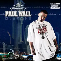 Paul Wall Mixtape - Paul Wall