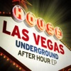 Las Vegas Underground: After Hour - EP