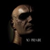 No Pressure - EP, 2013