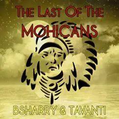The Last of the Mohicans (Extended Mix) Song Lyrics