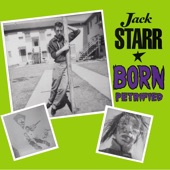 Jack Starr - My Love for You Is Petrified
