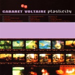 Cabaret Voltaire - From Another Source