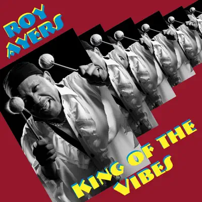 King of the Vibes - Roy Ayers