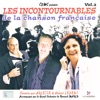 Les incontournables de la chanson française Vol. 2