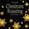 Meritage Christmas: Chestnuts Roasting, Vol. 4