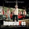 No Digas Nada - Impostores De Nuevo Leon lyrics