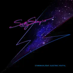 Starman (Miami Nights 1984 Remix) [feat. Electric Youth] Song Lyrics