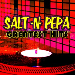 GREATEST HITS - SALT-N-PEPA cover art