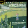 Prokofiev: Peter and the Wolf & Other Music for Children album lyrics, reviews, download