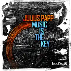 Music Is the Key by Julius Papp album reviews, ratings, credits