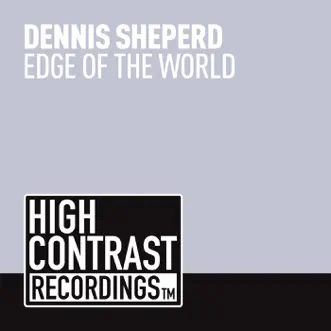 Edge of the World by Dennis Sheperd song reviws