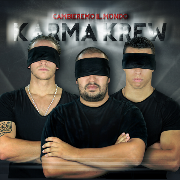 cambieremo il mondo karma krew