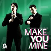 Make You Mine (Remixes) [feat. Ardian Bujupi] - Single artwork