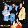 Beautiful Life (Remixes) - EP, 2012