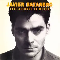 Tentaciones de Metro - Javier Batanero