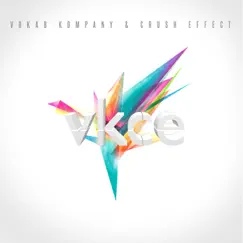 VKCE by Vokab Kompany & Crush Effect album reviews, ratings, credits