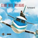 Club des Belugas - All Aboard (feat. Iain Mackenzie)