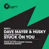 Stuck On You [feat. Natalie Conway] song lyrics