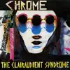 The Clairaudient Syndrome album lyrics, reviews, download