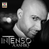 Aashiq - Intenso & Roach Killa