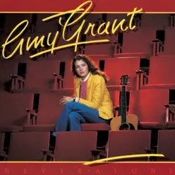 Never Alone - Amy Grant