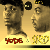 Best of, Vol. 1 - Yodé & Siro