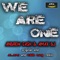 We Are One - Andrew Cash & Amax DJ lyrics