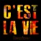 C'est la vie (The Monster Remix) artwork