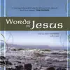 Words of Jesus album lyrics, reviews, download