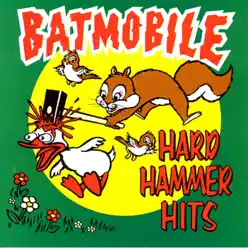 Hard Hammer Hits - Batmobile