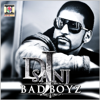 Bad Boyz - DJ Sanj