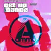 Stream & download Get Up & Dance