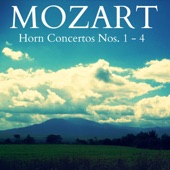 Mozart - Horn Concertos Nos. 1 - 4 artwork
