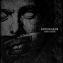 Less Faith - Kingmaker Less Faith - Kingmaker
