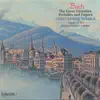 Bach: The Great Fantasias, Preludes & Fugues album lyrics, reviews, download
