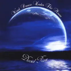 Wind Dance Under the Moon - David Rose Wind Dance Under the Moon - David Rose