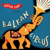 Gaetano Fabri Presents Balkan Circus artwork