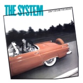 The System - Don’t Disturb This Groove