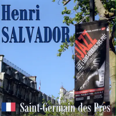 Saint-Germain des Pres - Henri Salvador