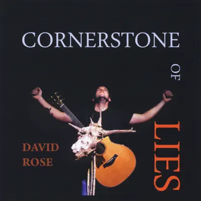 Cornerstone of Lies - David Rose