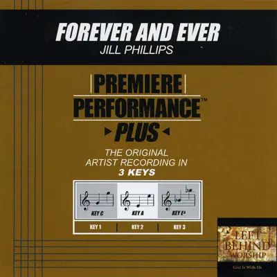 Premiere Performance Plus: Forever and Ever - EP - Jill Phillips