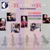 Renaissance Music (Instrumental and Vocal) - Le Roy, A. - Praetorius, M. - Bassano, G. - Phalese, P. (La Rocque' N' Roll) album lyrics, reviews, download