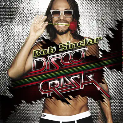 Disco Crash (Deluxe Edition) - Bob Sinclar