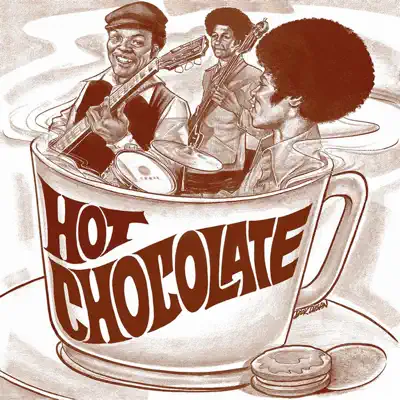 Hot Chocolate - Hot Chocolate Hot Chocolate - Hot Chocolate