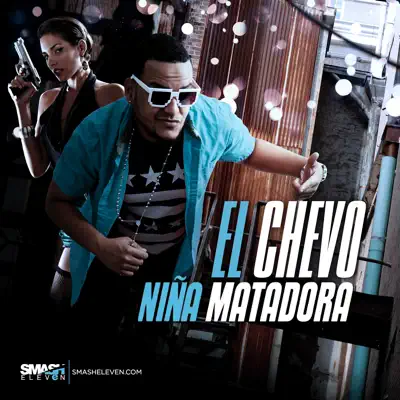 Niña Matadora - Single - El Chevo