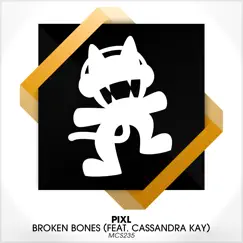 Broken Bones (feat. Cassandra Kay) - Single by Pixl album reviews, ratings, credits