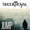 Jump - Brookroyal lyrics