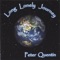 Long Lonely Journey - Peter Quentin lyrics