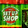 Set Up Shop, Vol. 1 (Ghetto Youths Intl. Presents)
